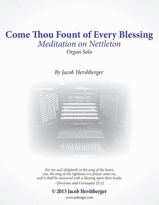 Come Thou Fount of Every Blessing Easy Organ Solo – A Beautifully Simplified Arrangement for All Skill Levels - Jasberger Music